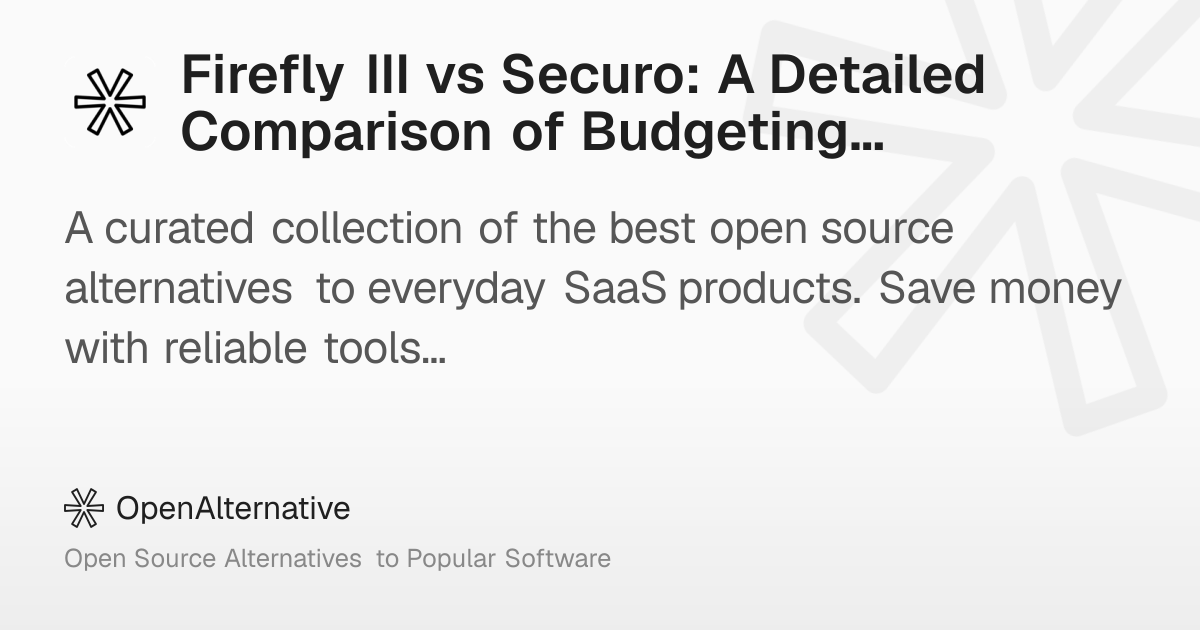 Firefly III vs Securo: A Detailed Comparison of Budgeting Apps in 2026