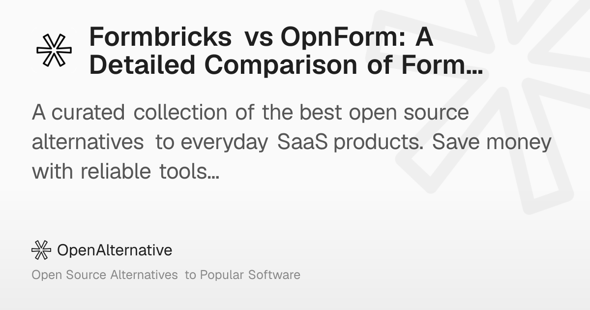 Formbricks vs OpnForm: A Detailed Comparison of Form Builder Tools in 2026