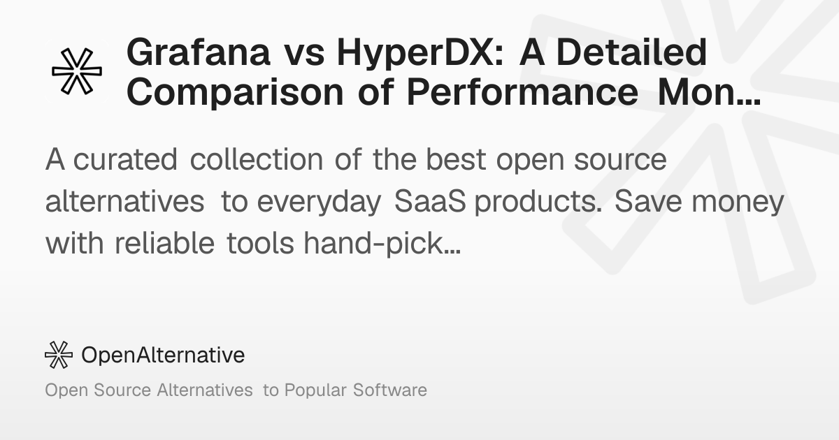 Grafana vs HyperDX: A Detailed Comparison of Performance Monitoring ...