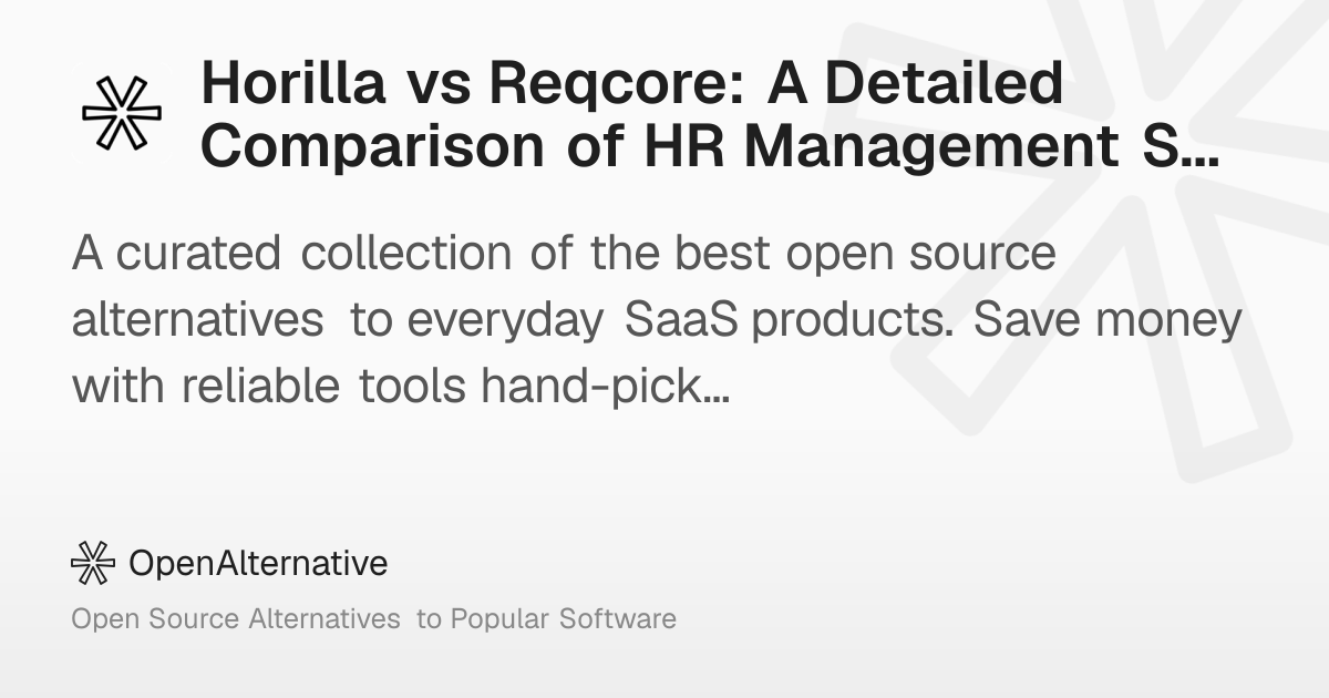 Horilla vs Reqcore: A Detailed Comparison of HR Management Systems ...