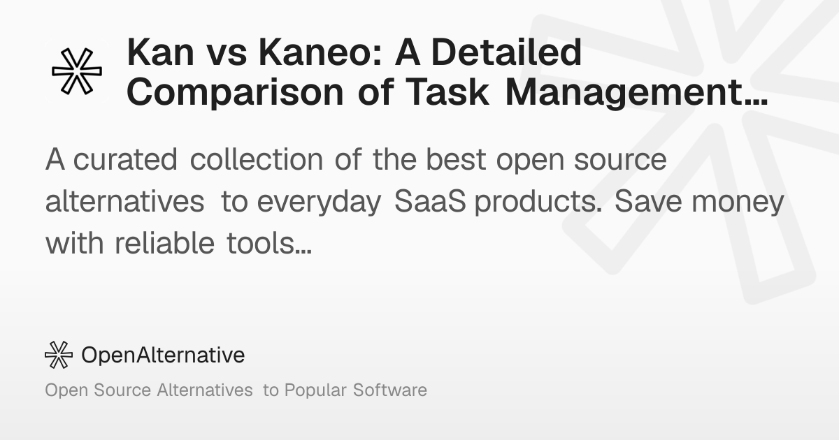 Kan vs Kaneo: A Detailed Comparison of Task Management Tools in 2026