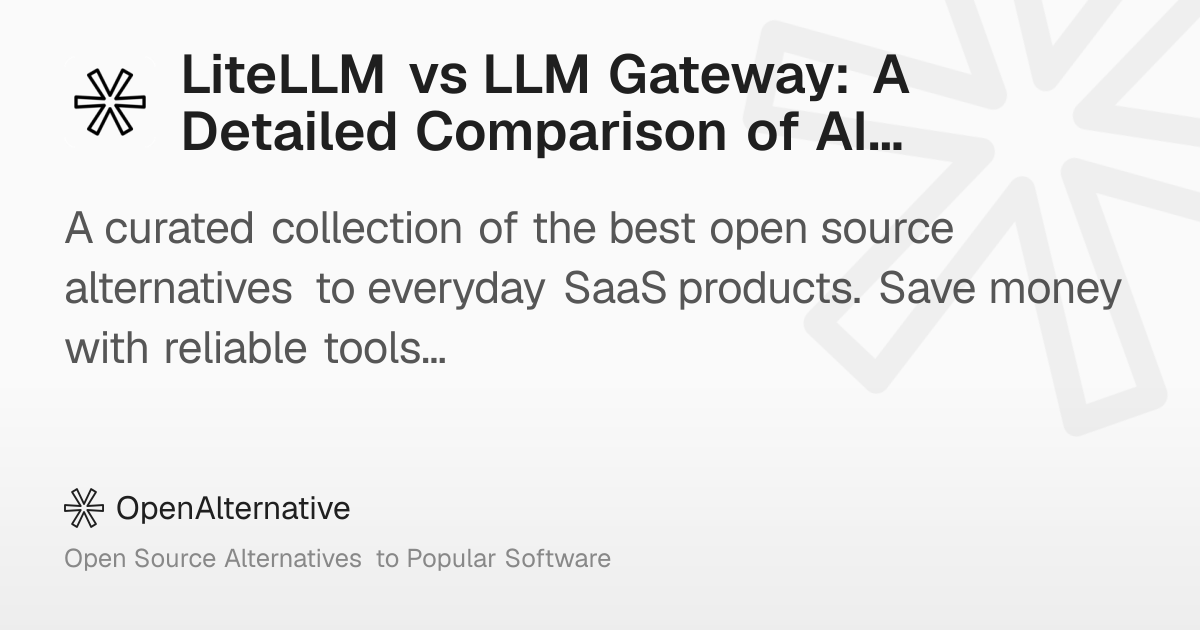 LiteLLM vs LLM Gateway: A Detailed Comparison of AI Gateways in 2026
