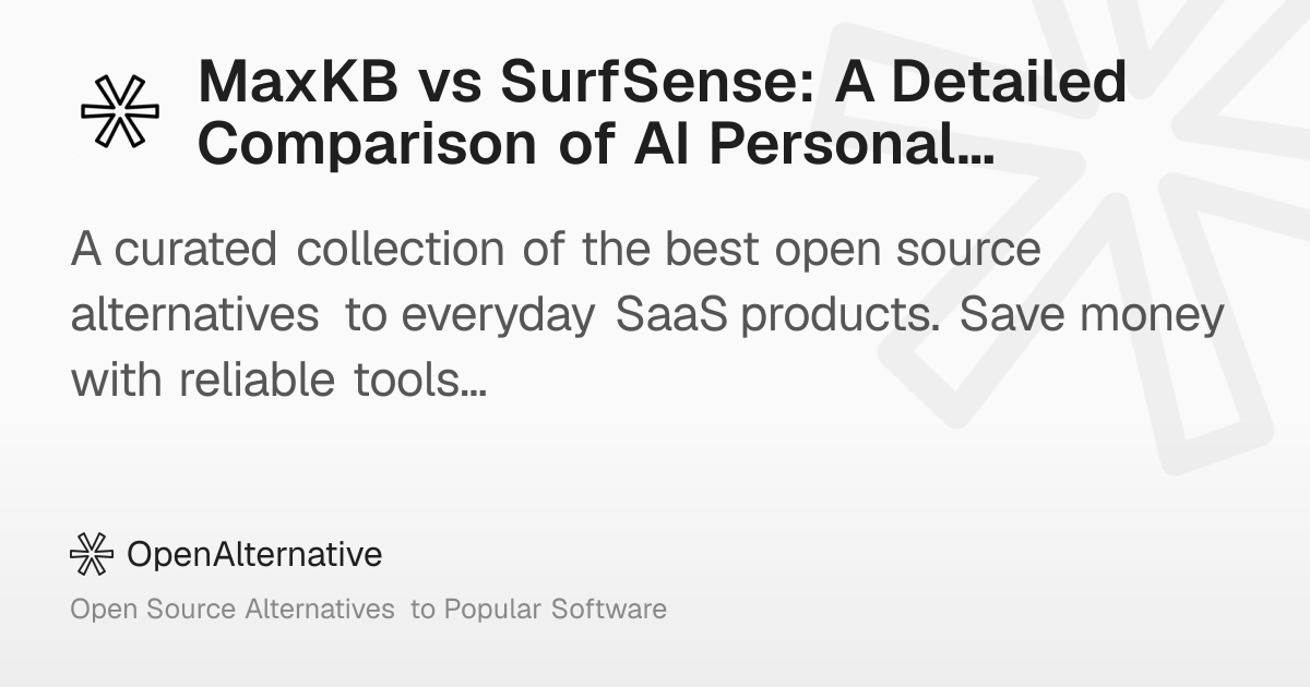 MaxKB vs SurfSense: A Detailed Comparison of AI Personal Assistants in 2026