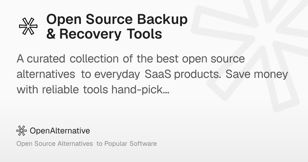 Best Open Source Backup & Recovery Tools (2025)