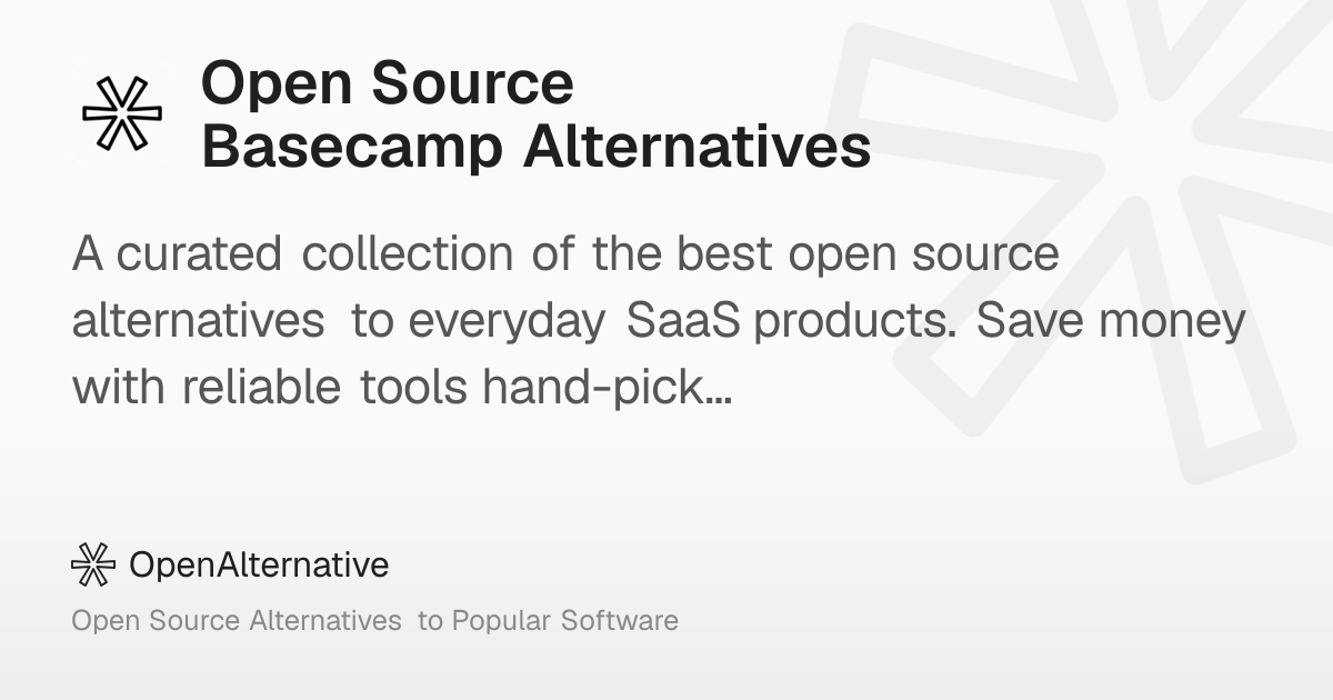 10+ Best Open Source Basecamp Alternatives in 2026