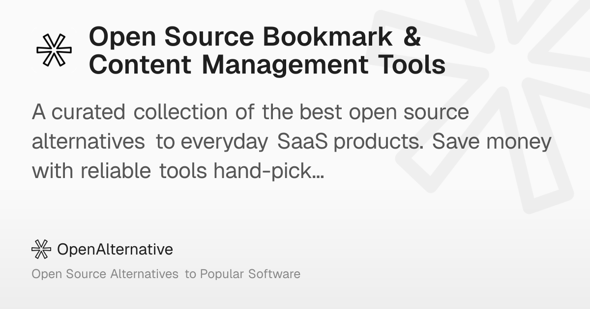 Best Open Source Bookmark & Content Management Tools (2026)