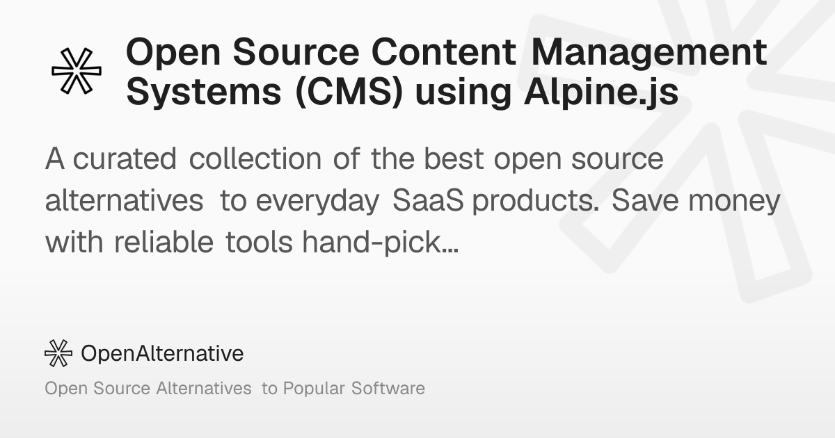 Best Open Source Content Management Systems (CMS) using Alpine.js (2025)
