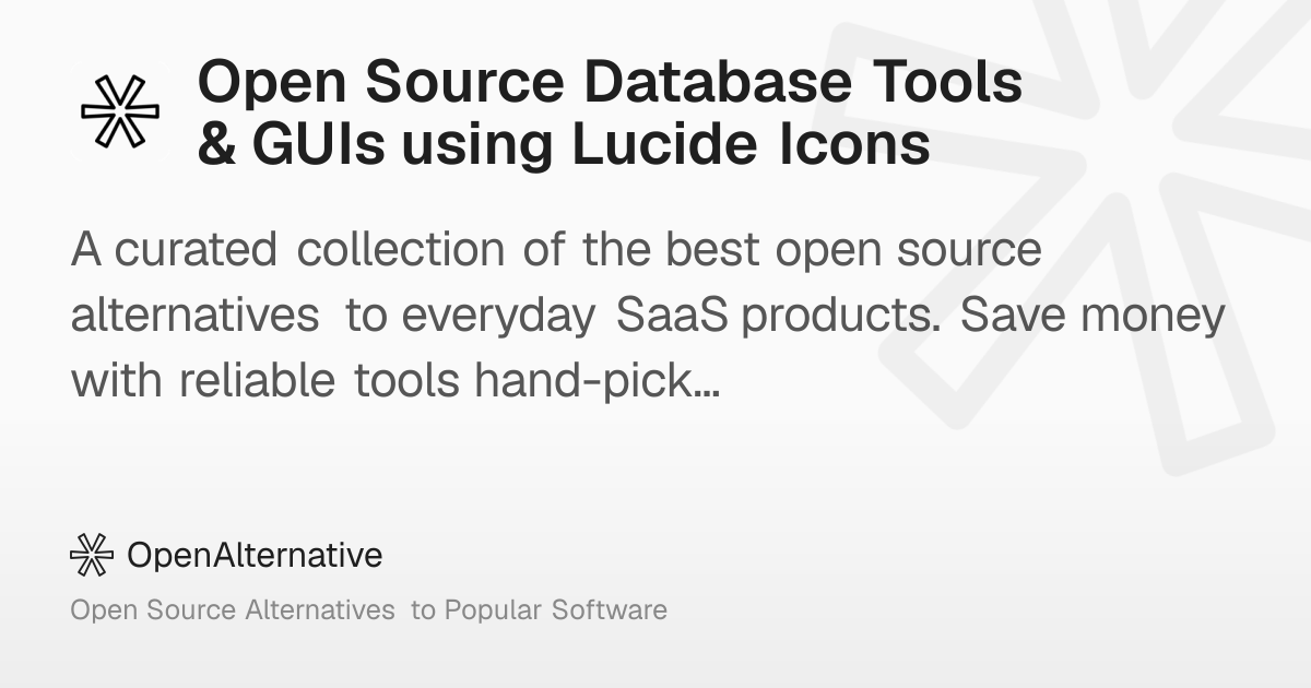 Best Open Source Database Tools & GUIs using Lucide Icons (2025)