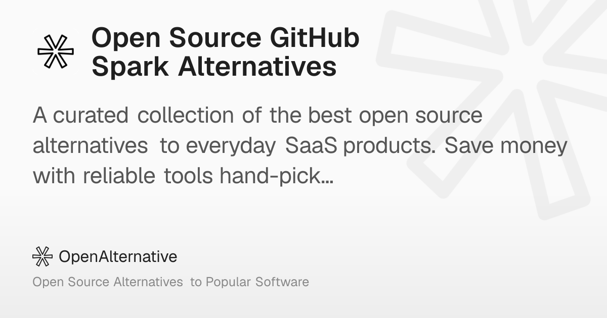 2 Best Open Source GitHub Spark Alternatives in 2026