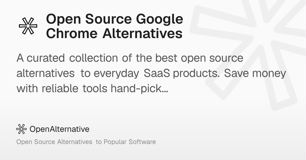 8 Best Open Source Google Chrome Alternatives in 2026