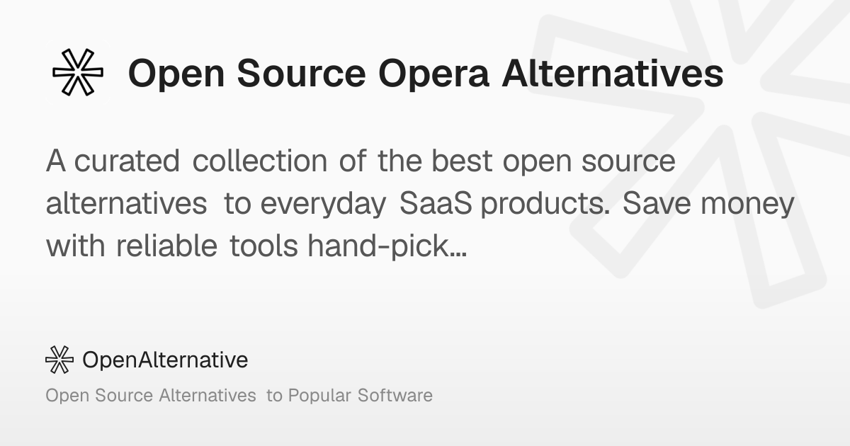 8 Best Open Source Opera Alternatives in 2026