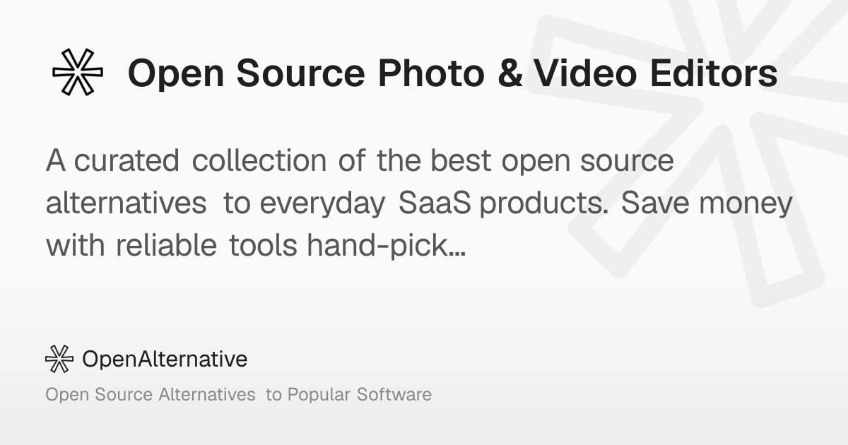 Best Open Source Photo & Video Editors (2026)