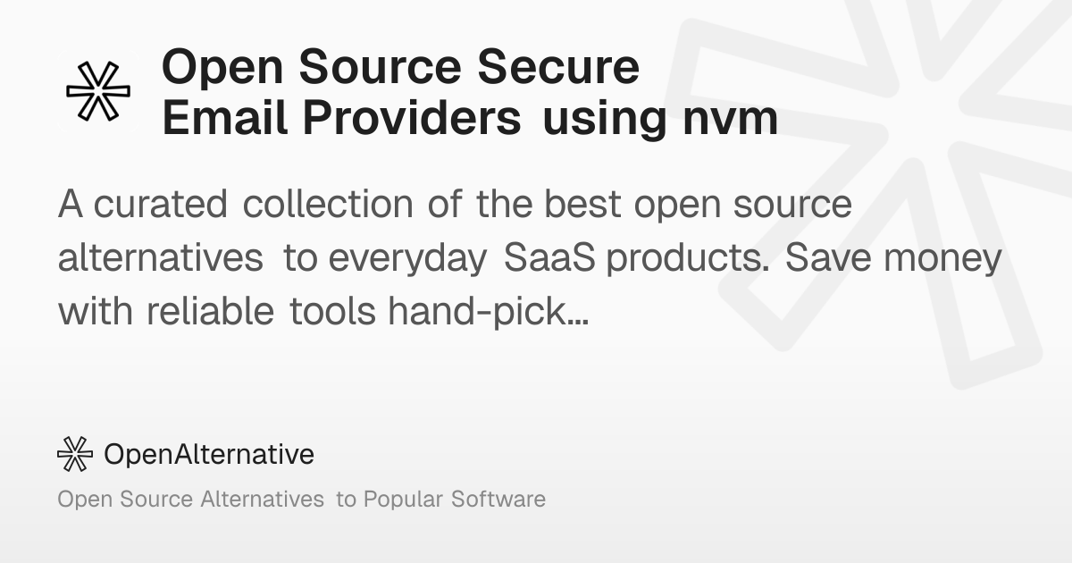 Best Open Source Secure Email Providers using nvm (2025)