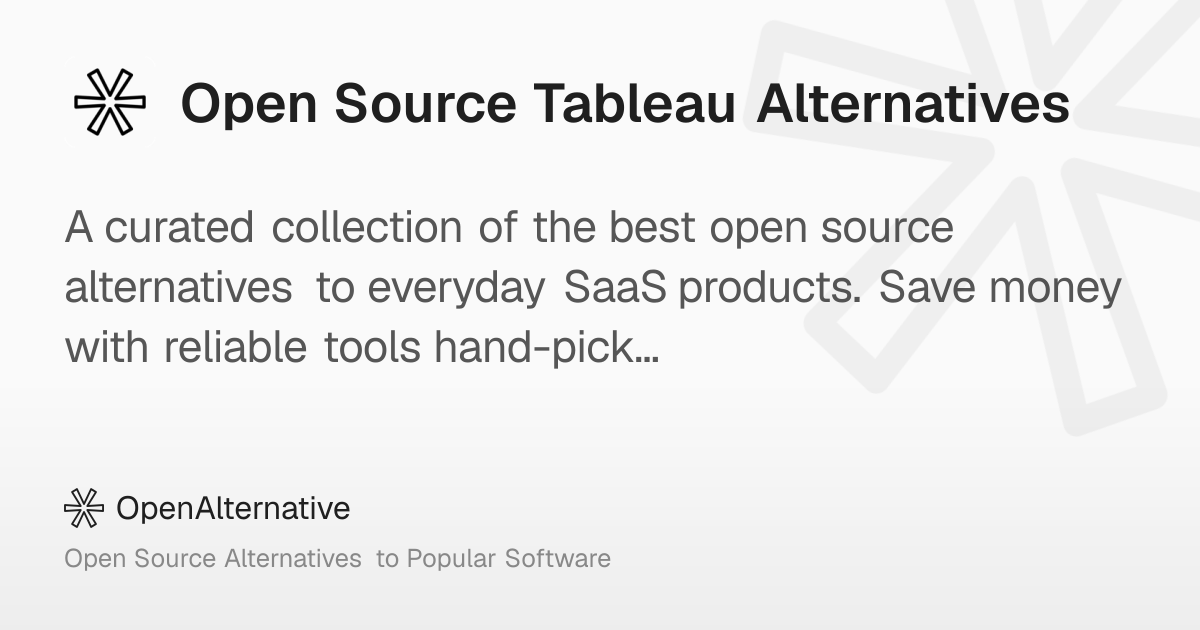 10+ Best Open Source Tableau Alternatives in 2026