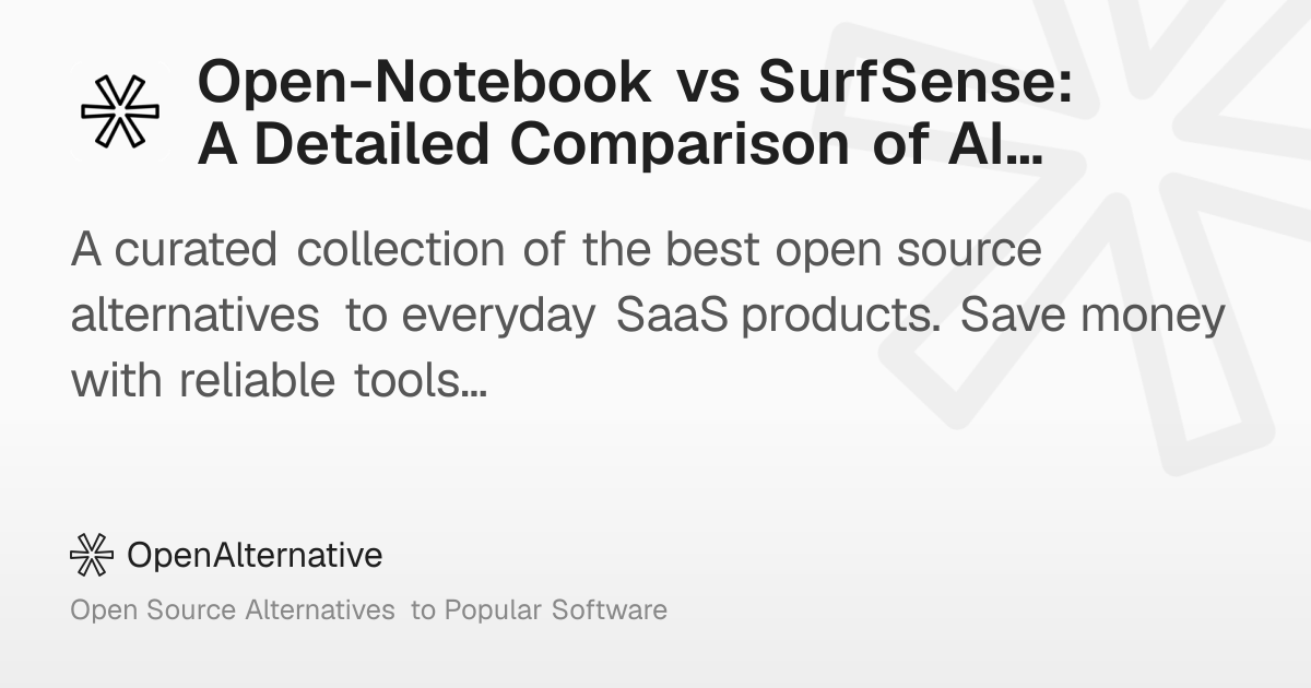 Open-Notebook vs SurfSense: A Detailed Comparison of AI Research ...