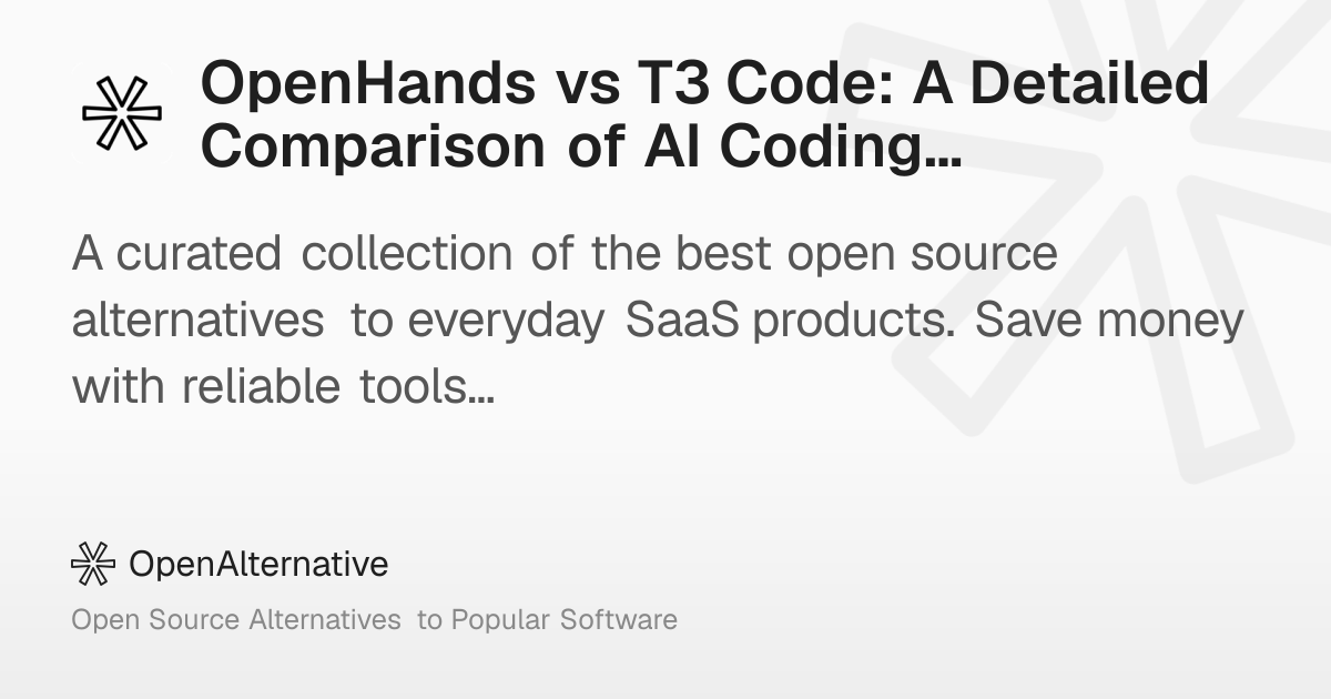 OpenHands vs T3 Code: A Detailed Comparison of AI Coding Agents in 2026