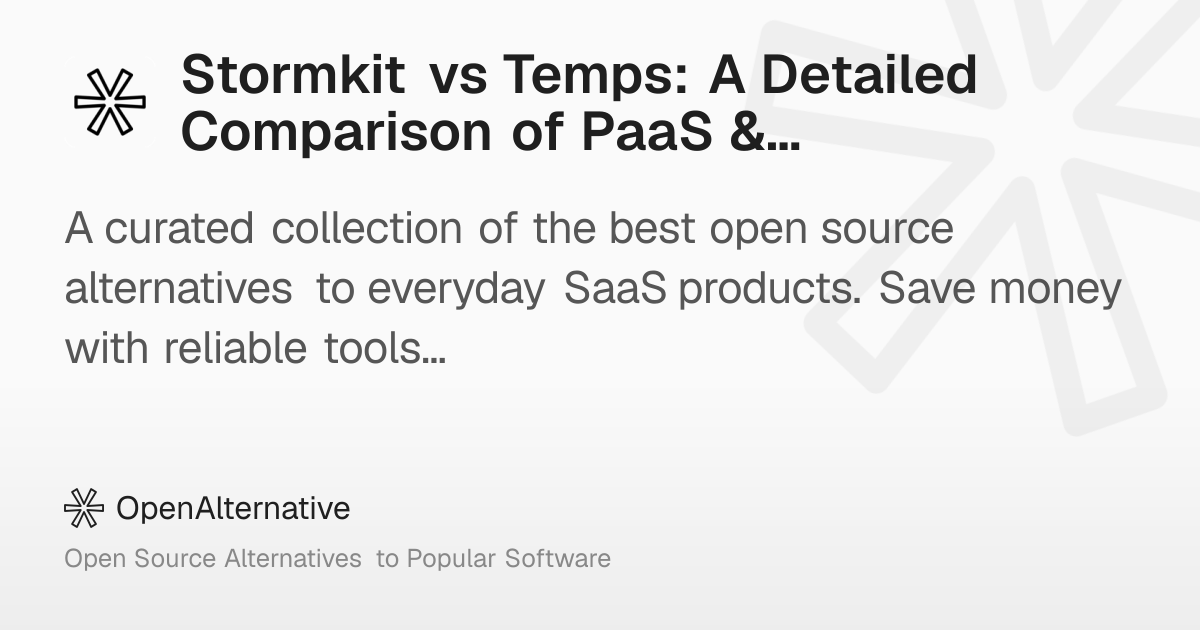 Stormkit vs Temps: A Detailed Comparison of PaaS & Deployment Tools in 2026
