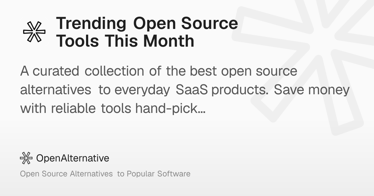 Trending Open Source Tools This Month